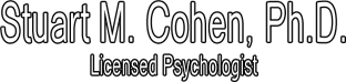 Dr. Stuart M. Cohen- Licensed Psychologist